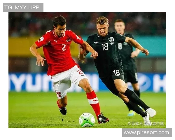 奥地利与拉脱维亚足球对决分析及战术解析